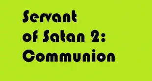 Servant of Satan 2: Communion